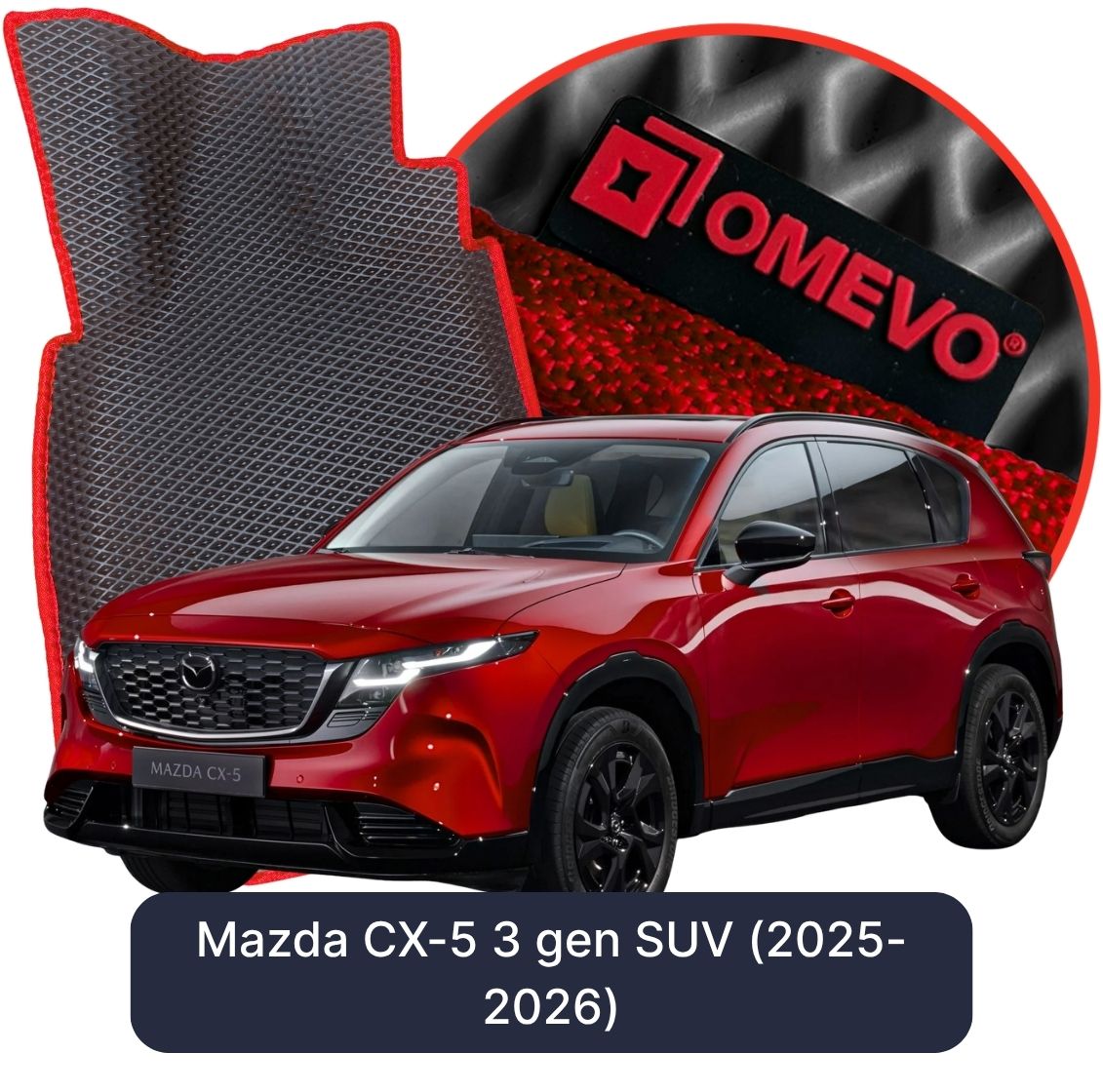 OMEVO 5D Pro EVA Fußmatten für Mazda CX-5 3 gen SUV (2025-2026)