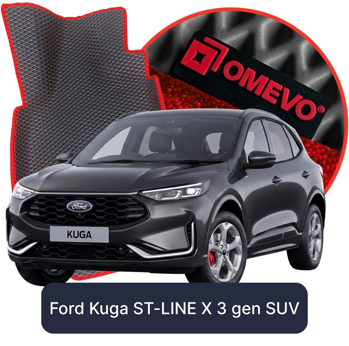 OMEVO 5D Pro EVA Fußmatten für Ford Kuga ST-LINE X 3 gen SUV (2019-2026)
